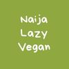 naijalazyvegan