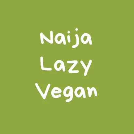 naijalazyvegan