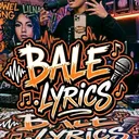 @bale_lyrics