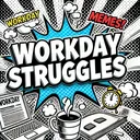 @workdaystruggles