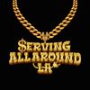 servingallaroundla