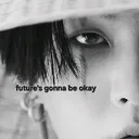 @futures.gonna.be.okay