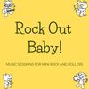 rock.out.baby