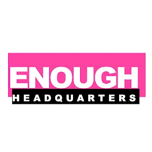 enough.headquarters