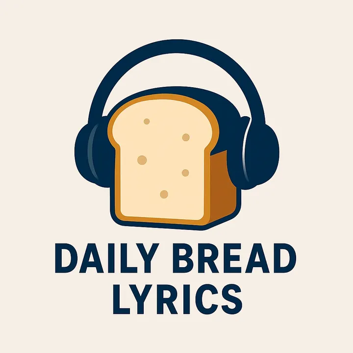 @dailybreadlyrics