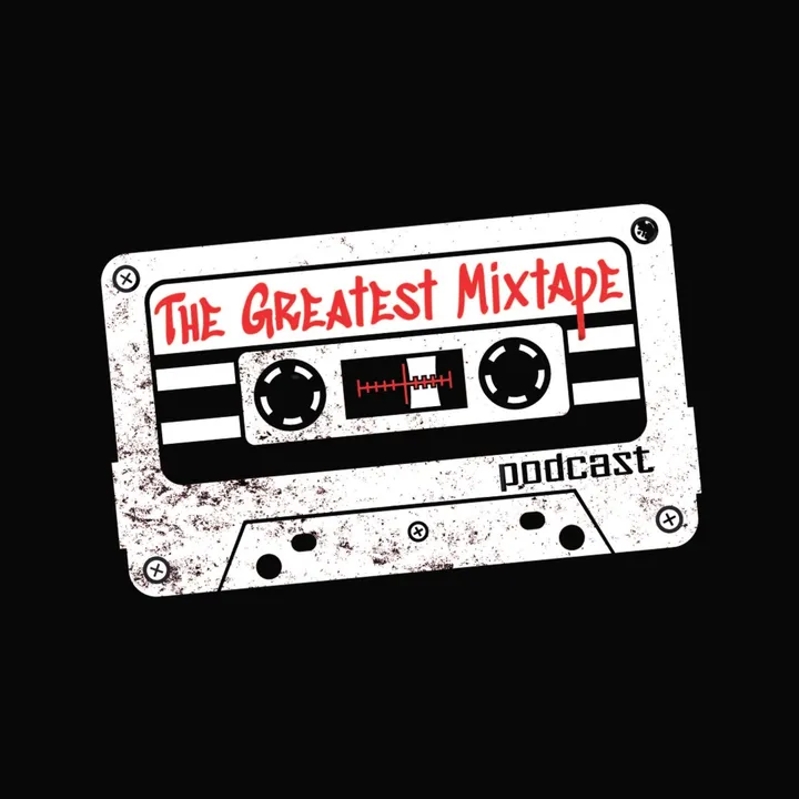greatestmixtapepodcast