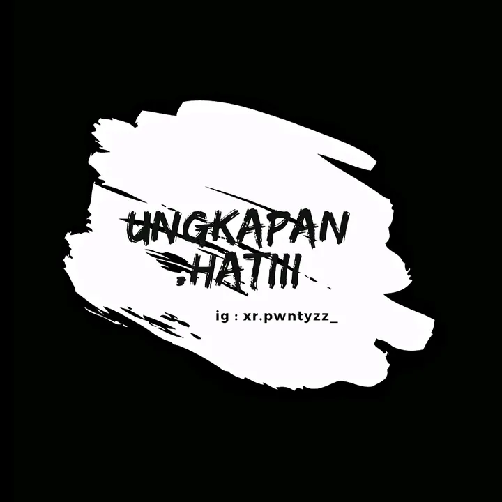 @ungkapan.hatiii