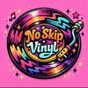 noskipvinyl