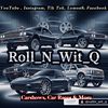 rollin_wit_q
