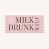 milk_drunk_club
