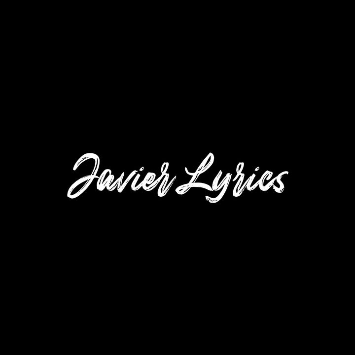 𝙅𝙖𝙫𝙞𝙚𝙧 𝙇𝙮𝙧𝙞𝙘𝙨 - original sound