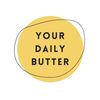 yourdailybutter