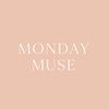 mondaymuse