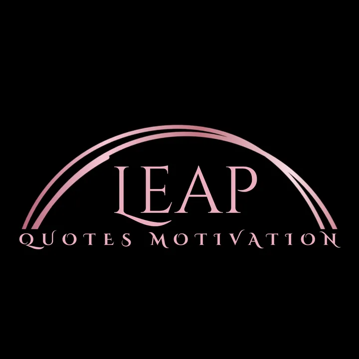 @leapquotesmotivation