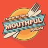 mouthfulpod
