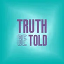 @3truthbetold