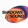 shadowsandsound