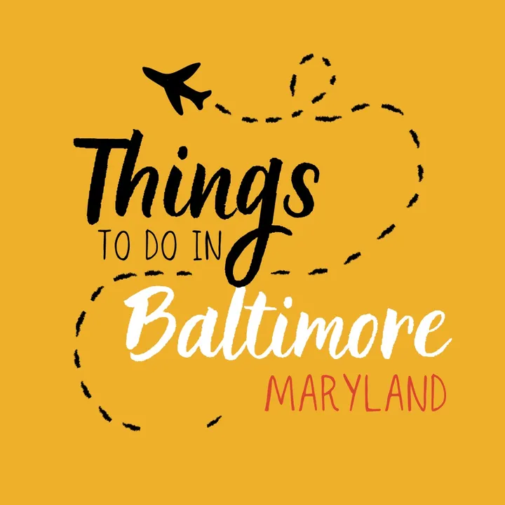 thingstodoinbaltimoremd
