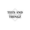 teesandthingz