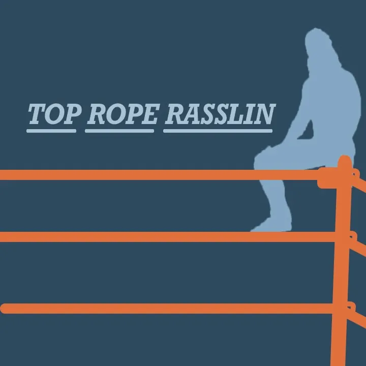 @top_rope_rasslin