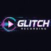 glitchrecording