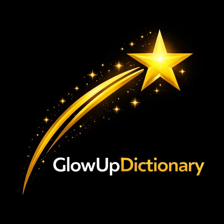 glowupdictionary