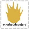 oneshoethreefore