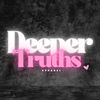 deepertruths