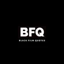 @blackfilmquotes