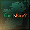 thisis_eire