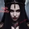 @darla.the.deadly