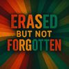 erasedbutnotforgotten
