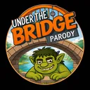 @underthebridgeparody