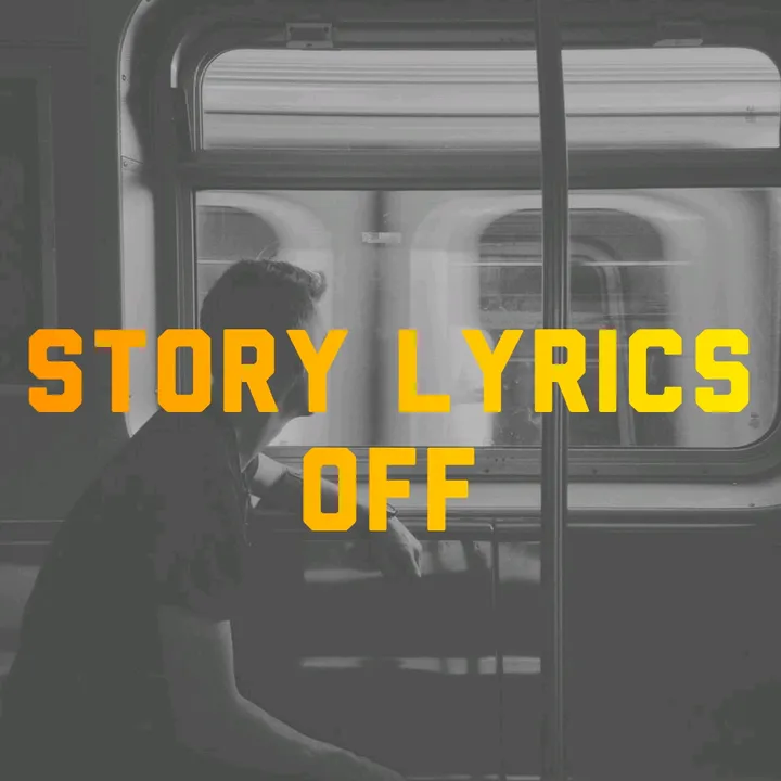 story_lyrics_off