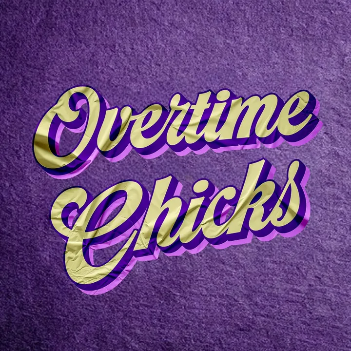 overtimechicks