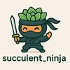 succulent_ninja