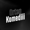 ortenkomediii