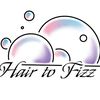 hairtofizz