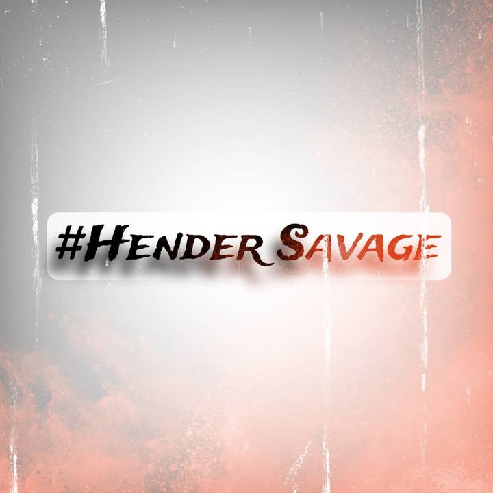 #HENDER_SAVAGE🥷🏿 - original sound