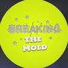breakingthemoldseries