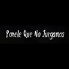 ponelequenojuzgamos