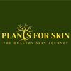 plantsforskin