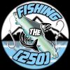 fishingthe250