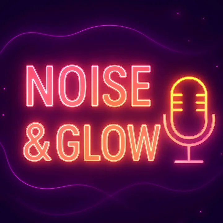 noise.glow