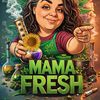 mamafresh84
