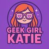 geekgirlkatie1