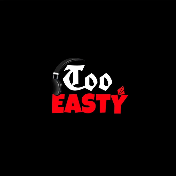 tooeasty