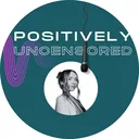 @positivelyuncensored