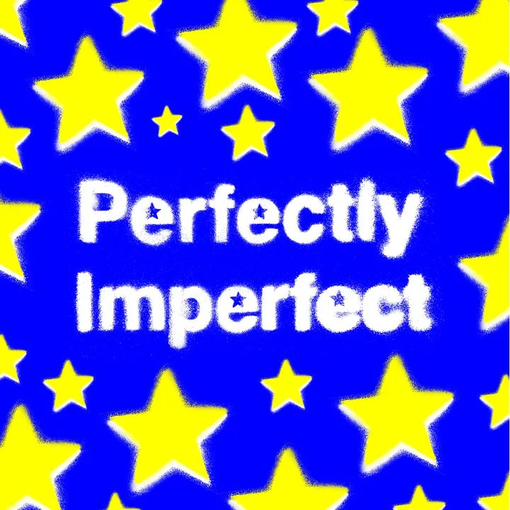 perfectly_imperfect_fyi