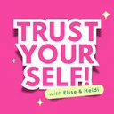 @trustyourselfpodcast